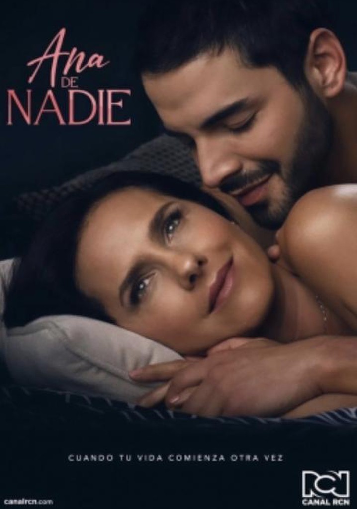 Ana de nadie - watch tv show streaming online